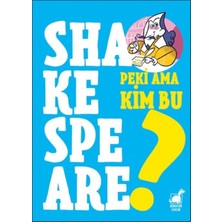 Beei Peki Ama Kim Bu Shakespeare?