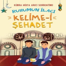 Beei Ruhumun Ilacı Kelime-I Şehâdet