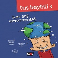 Beei Tuş Beyinli 3 - Her Şey Umurumda! (Ciltli)