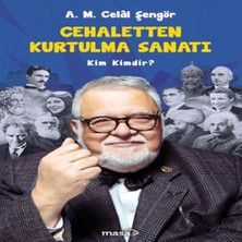Beei Cehaletten Kurtulma Sanatı - Kim Kimdir?