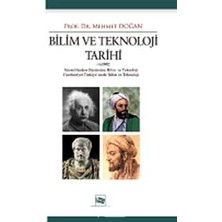 Bilim ve Teknoloji Tarihi: Sümerlilerden Günümüze Bilim ve Teknoloji Cumhuriyet Türkiye'sinde Bilim ve Teknoloji: Sümerlilerden Günümüze Bilim ve ... Türkiye'sinde Bilim ve Teknoloji