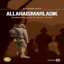 Beei Allahaısmarladık Çanakkale Saşı'nda Bir Şehidin Günlüğü