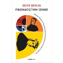 Fibonacci'nin Izinde: Dünyayı Değiştiren Unutulmuş Matematik Dehasını Yeniden Keşfetmek