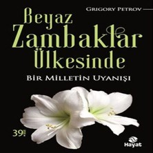 Beei Beyaz Zambaklar Ülkesinde