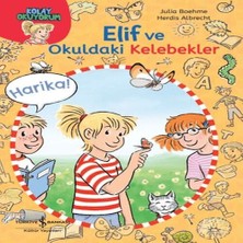 Beei Elif ve Okuldaki Kelebekler-Kolay Okuyorum