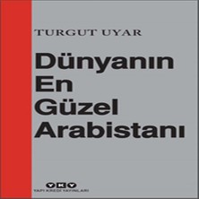 Beei Dünyanın Güzel Arabistanı