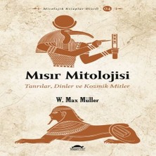 Beei Mısır Mitolojisi - Tanrılar, Dinler ve Kozmik Mitler