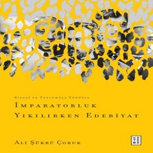 Beei Imparatorluk Yıkılırken Edebiyat