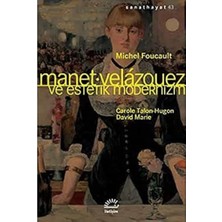 Manet, Velazquez ve Estetik Modernizm