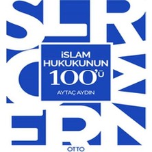 Beei Islam Hukukunun 100'Ü