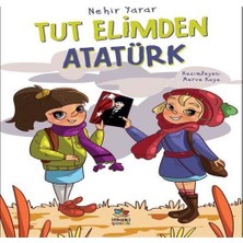 Beei Tut Elimden Atatürk