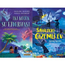Carpe Diem Iki Küçük Su Ejderhası ve Sahildeki Gizem Li Ev (Isolde Boers)
