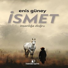 Beei Ismet – Insanlığa Doğru