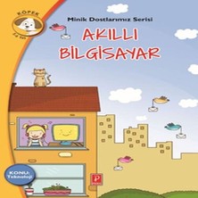 Beei Minik Dostlarımız Serisi - Akıllı Biisayar