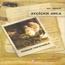 Beei Ayçiçek Abla
