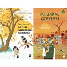 Genç Timaş Canım Arkadaşım ve Portakal Çiçekleri (Özgür Balpınar)