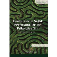  palme yayınevi hemşireler ve sağlık profesyonelleri ıçin psikolojiye giriş