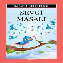 Beei Sevgi Masalı