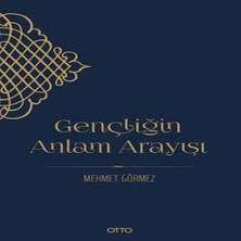 Beei Gençliğin Anlam Arayışı