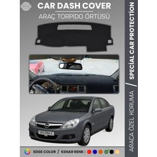 E-BİZ Opel Vectra C (2002-2008) Torpido Örtüsü Ön Göğüs Torpido Koruma Birebir Uyum Kaymaz Özel Kesim