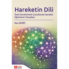 Pegem Akademi Yayıncılık Hareketin Dili Özel Gereksinimli Çocuklarda Hareket Eğitiminin Te