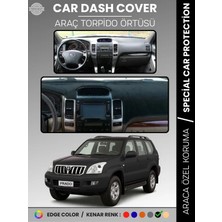 E-BİZ Toyota Land Cruıser Prado (2002-2009) Torpido Örtüsü Ön Göğüs Koruma Araca Özel Çatlamayı Önler Kaymaz