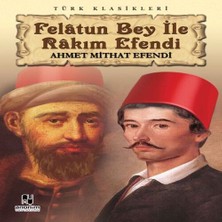 Felatun Bey ile Rakım E