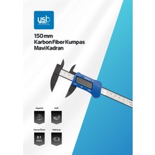Ysb 150 mm Karbon Fiber Dijital Kumpas - Mavi Kadran Profesyonel Seri - (Pil + Yedek Pil Dahil)