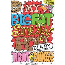 Scholastic My Big Fat Smelly Poo Diary. Tight Squeeze