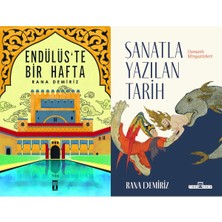 Genç Timaş Endülüs'te Bir Hafta ve Sanatla Yazılan Tarih (Rana Demiriz)