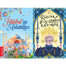 Genç Timaş Istanbul'un Anlattıkları ve Rüzgara Fısıldayan Kadınlar (Rana Demiriz)