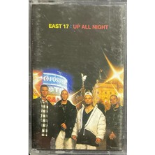 Plak İstasyonu (Plak Değildir Kaset Tir) East 17: Up All Night Kaset