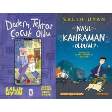 Timaş Çocuk Dedem Tekrar Çocuk Oldu ve Nasıl Kahraman Oldum? (Salih Uyan)
