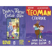 Timaş Çocuk Dedem Tekrar Çocuk Oldu ve Teoman Çekirdek: Süper Gücüm Hayal Gücüm (Salih Uyan)
