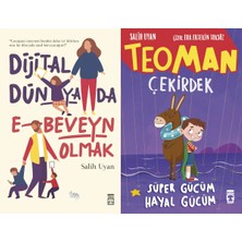 Timaş Yayınları Dijital Dünyada E-Beveyn Olmak ve Teoman Çekirdek: Süper Gücüm Hayal Gücüm (Salih Uyan)