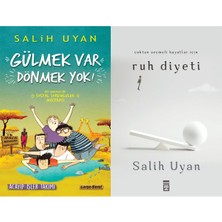 Carpe Diem Gülmek Var Dönmek Yok! ve Ruh Diyeti (Salih Uyan)