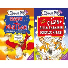 Eğlenceli Bilgi Yayınları Cesur Pilotlar ve Çılgın Bilim Adamının Deneyler Kitabı (Nick Arnold)