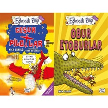 Eğlenceli Bilgi Yayınları Cesur Pilotlar ve Obur Etoburlar (Nick Arnold)