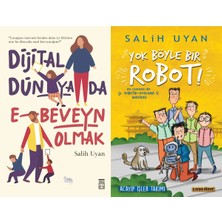 Timaş Yayınları Dijital Dünyada E-Beveyn Olmak ve Yok Böyle Bir Robot! - Acayip Işler Takımı (Salih Uyan)