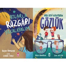 Timaş Çocuk Atlarla Rüzgarı Yakalayalım ve Her Şeyi Gösteren Gözlük (Büşra Ümmühan)