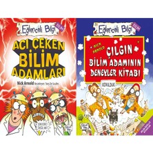 Eğlenceli Bilgi Yayınları Acı Çeken Bilim Adamları ve Çılgın Bilim Adamının Deneyler Kitabı (Nick Arnold)