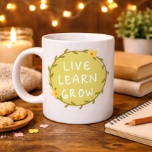 Lims Store Live Learn Grow Motivasyon Kupası Model 133 – Yaşa , Öğren , Geliş Ilham Veren Tasarım, Porselen Kupa, Pozitif Mesajlı Kahve &amp; Çay Kupası