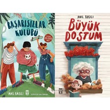 İlk Genç Timaş Başarısızlar Kulübü ve Büyük Dostum (Anıl Basılı)