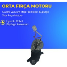 Ümit Maker Xiaomi Vacuum Mop Pro Robot Süpürge Orta Fırça Motoru