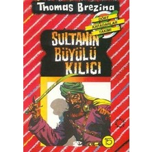 Say Çocuk Sultanın Büyülü Kılıcı - Türkiye’de Bir Macera