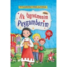 Timaş Çocuk İlk Öğretmenim Peygamberim Nur Kutlu 256 Sayfa Ciltsiz Kitap
