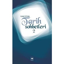 Ötüken Neşriyat Tarih Sohbetleri 2