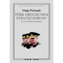 Kaynak Yayınları Türk Ordusu’nda Strateji Sorunu