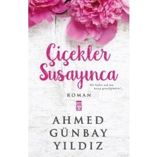 Timaş Yayınları Çiçekler Susayınca