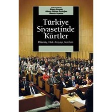 İletişim Yayınları Türkiye Siyasetinde Kürtler: Direniş, Hak Arayışı, Katılım
